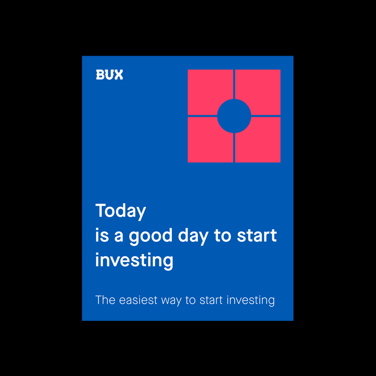 BUX 'today is a good day to start investing' card — blue